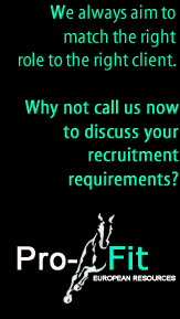 We always aim to match the right role to the right client. Why not call us now to discuss your recruitment requirements?  Click here...